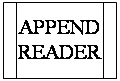 Блок-схема: типовой процесс: APPENDREADER