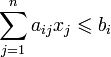 Описание: \sum_{j=1}^n a_{ij}x_j\leqslant b_i