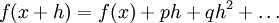 f(x+h)=f(x)+ph+qh^2+\dots