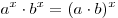 a^x  \cdot b^x  = (a \cdot b)^x