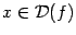 $ x\in\mathcal{D}(f)$