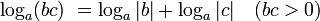 \log_a (bc)\ = \log_a |b| + \log_a |c| \quad (bc&amp;gt;0)