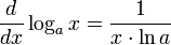 \frac {d} {dx} \log_a x = \frac {1} {x \cdot \ln a}